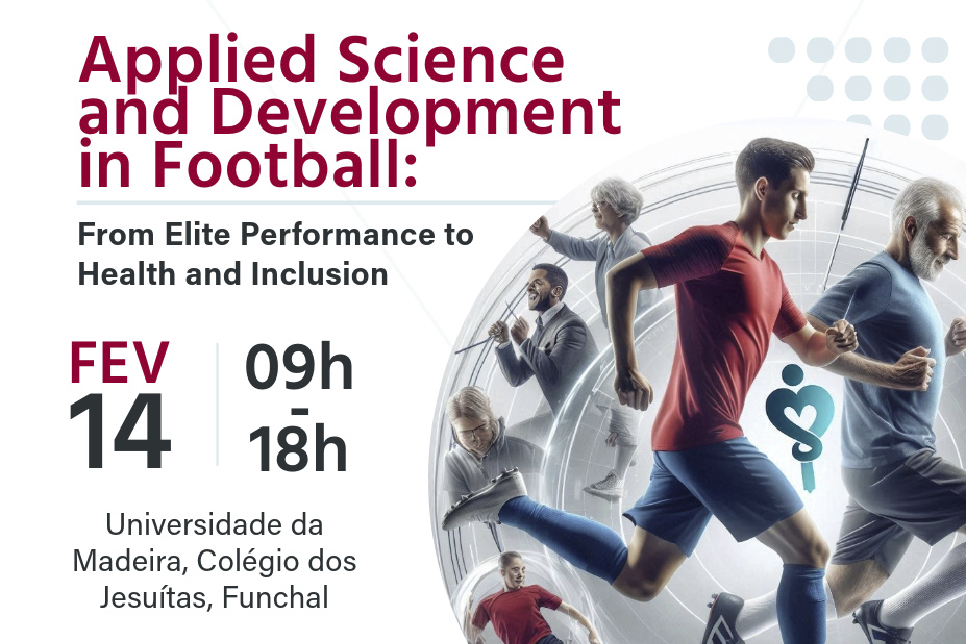 Applied Science and Development in Football: from elite performance to health and inclusion